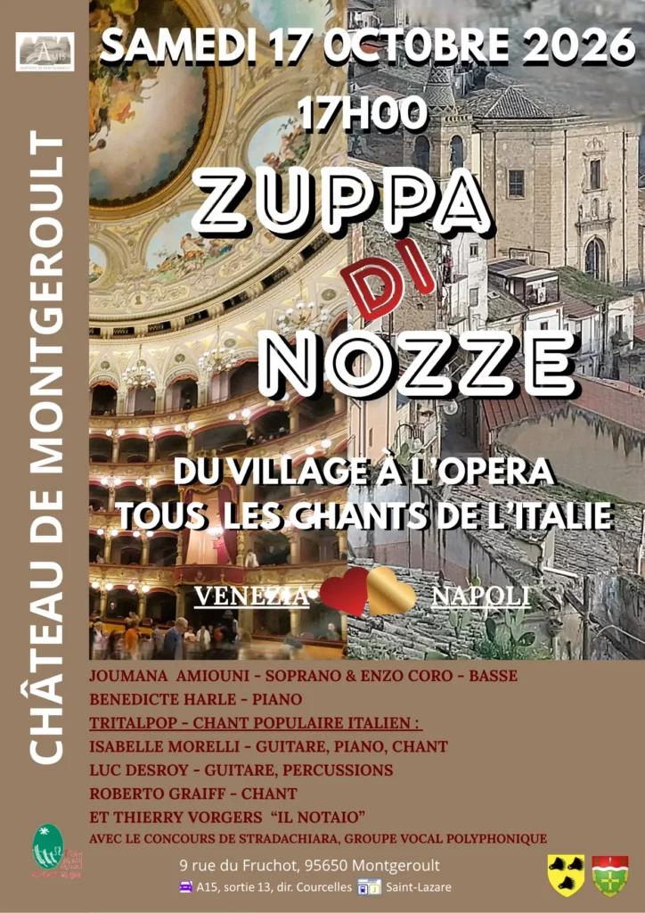 Affiche du spectacle Zuppa di Nozze le samedi 17 octobre 2026 à 17h au Château de Montgeroult