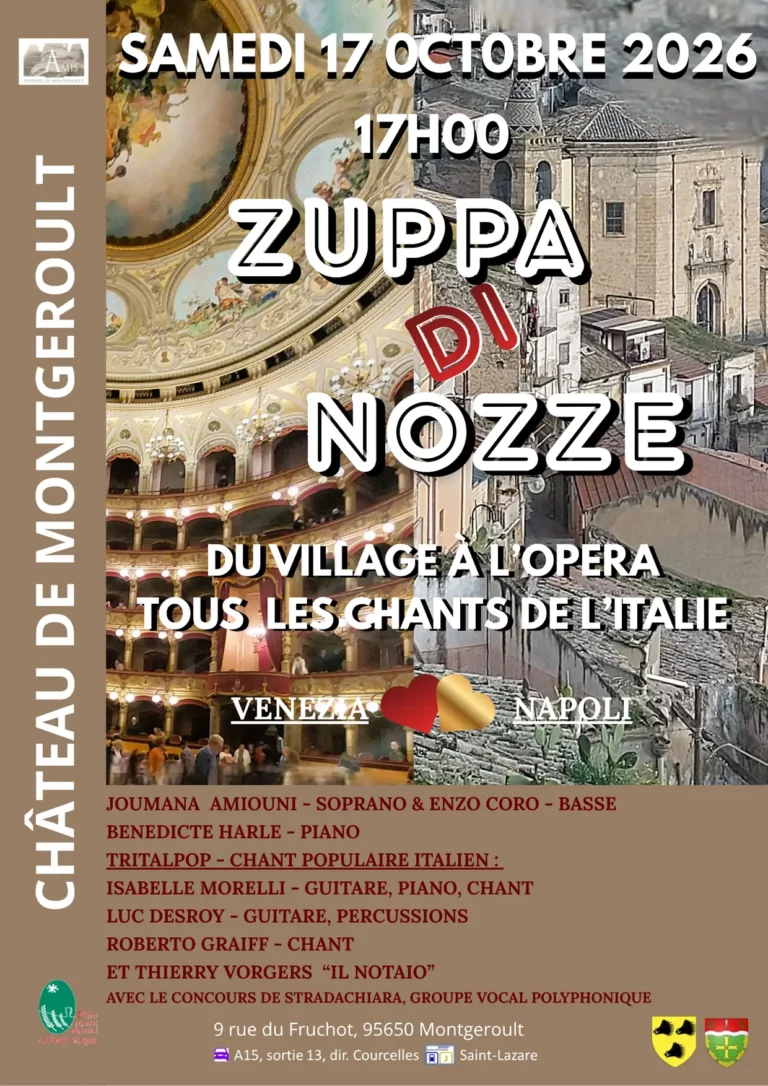 Affiche du spectacle Zuppa di Nozze le samedi 17 octobre 2026 à 17h au Château de Montgeroult